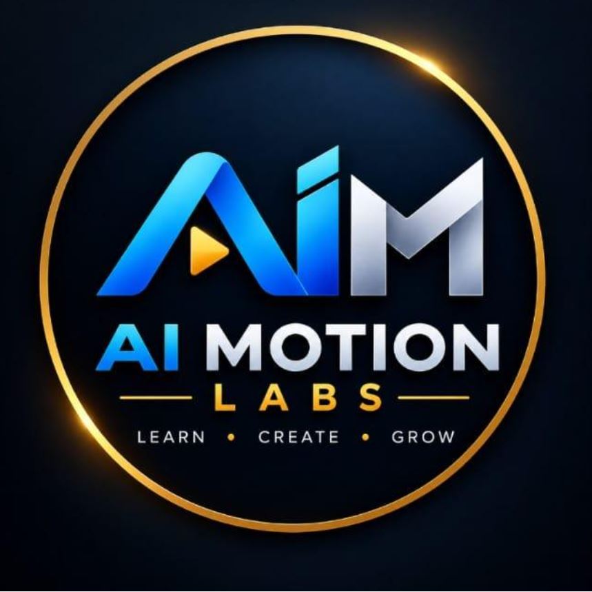 AIM Labs, AI Motion Labs, Learn Create Grow